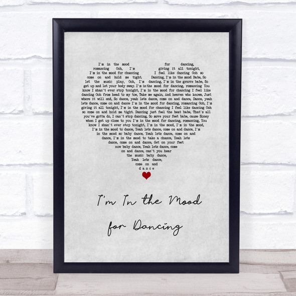 The Nolans I'm In the Mood for Dancing Grey Heart Song Lyric Wall Art Print