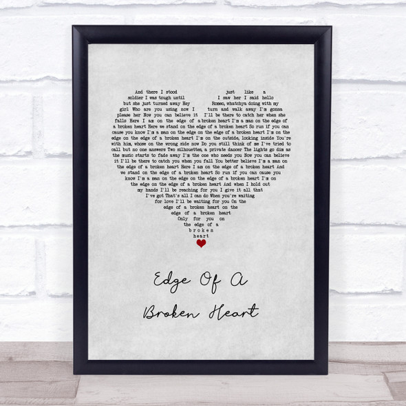 Bon Jovi Edge Of A Broken Heart Grey Heart Song Lyric Wall Art Print