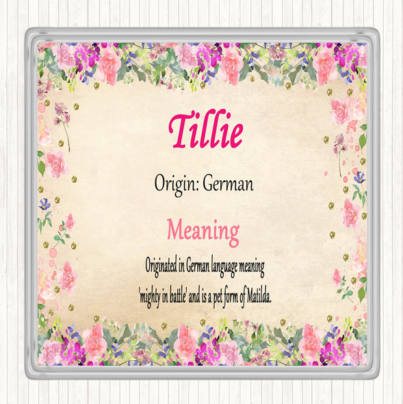 Tillie Name Meaning Coaster Floral