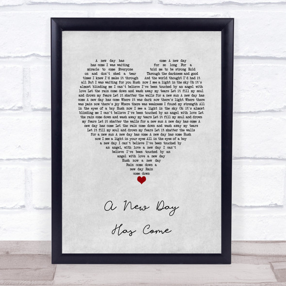 Celine Dion A New Day Has Come Grey Heart Song Lyric Wall Art Print