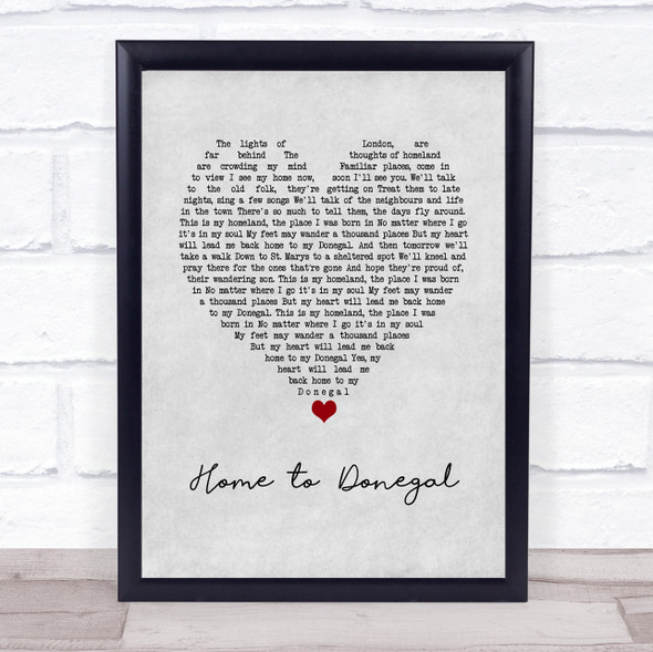 Daniel O'Donnell Home to Donegal Grey Heart Song Lyric Wall Art Print