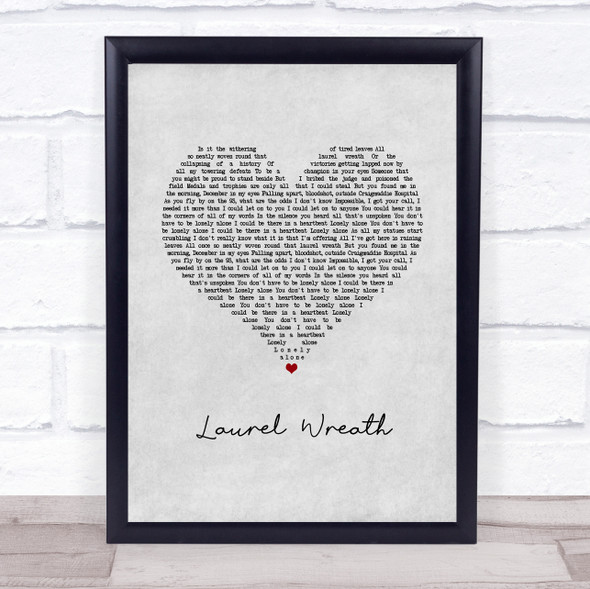 Bear's Den Laurel Wreath Grey Heart Song Lyric Wall Art Print