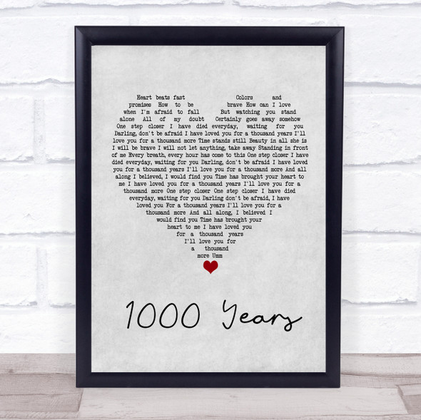 Isabella Breedlove 1000 Years Grey Heart Song Lyric Wall Art Print