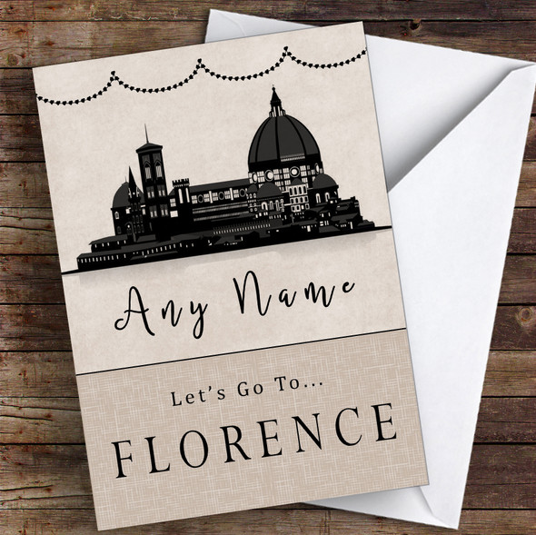 Surprise Let's Go To Florence Personalised Greetings Card