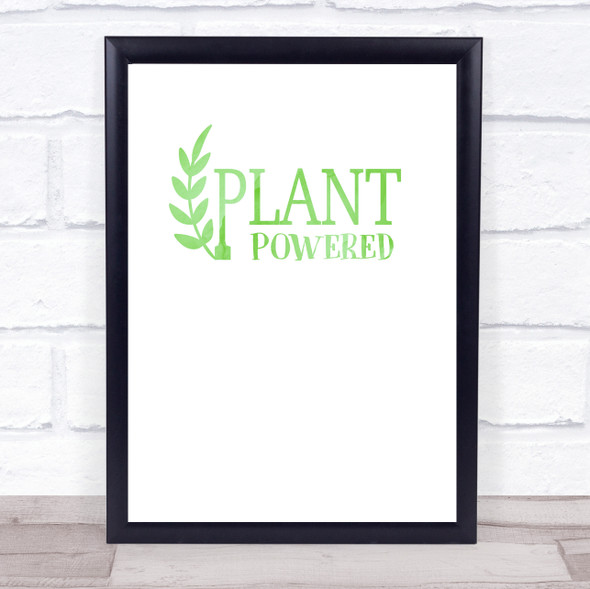 Plant Powered Vegan Quote Typogrophy Wall Art Print