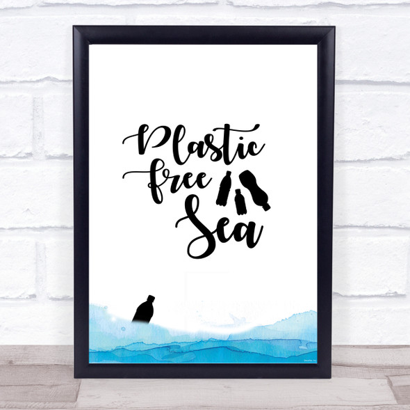 Plastic Free Sea Quote Typogrophy Wall Art Print