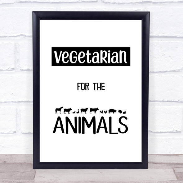 Vegetarian For The Animals Silhouette Style Quote Typogrophy Wall Art Print