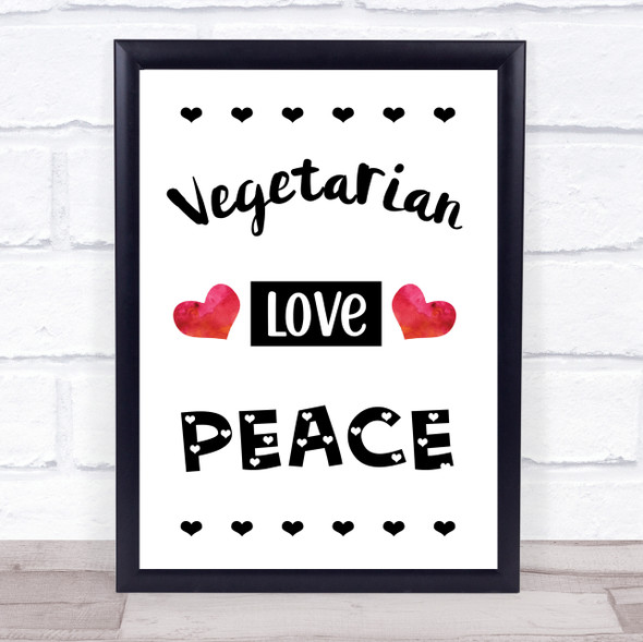 Vegetarian Love Peace Quote Typogrophy Wall Art Print