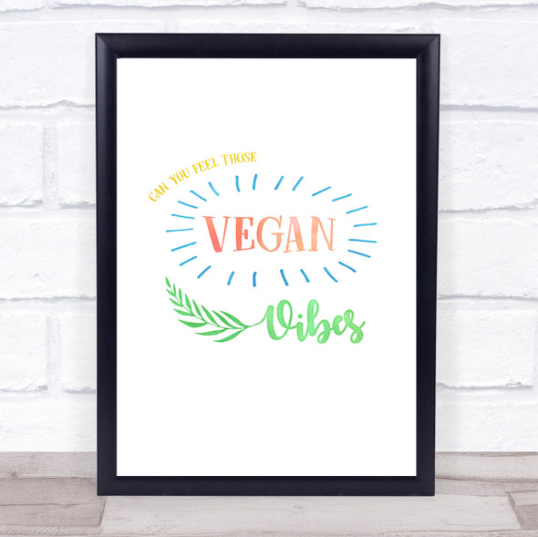 Feeling Vegan Vibes Colour Quote Typogrophy Wall Art Print