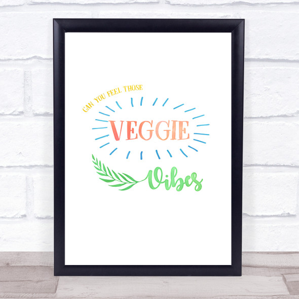 Feeling Veggie Vegetarian Vibes Colour Quote Typogrophy Wall Art Print