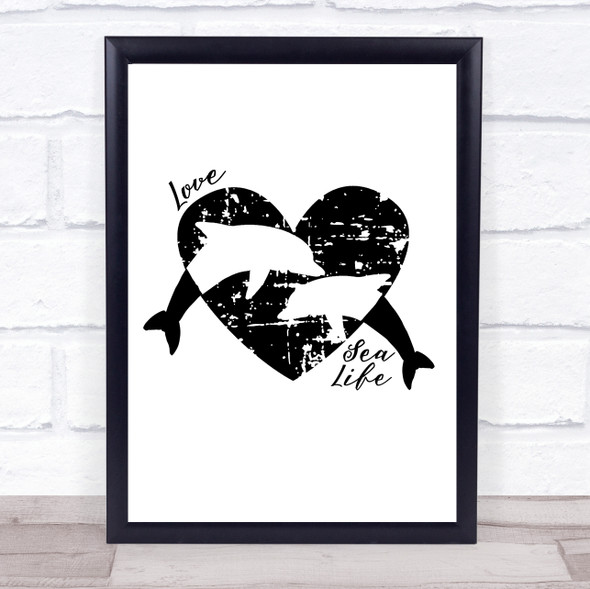 Love Our Sea 2 Dolphins & Heart Quote Typogrophy Wall Art Print