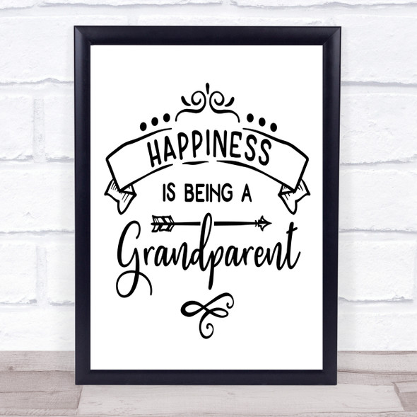 Happiness Is Being A Grandparent Quote Typogrophy Wall Art Print