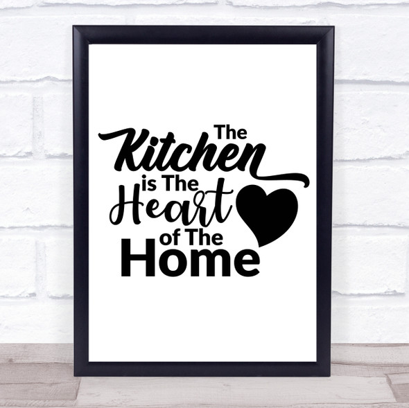 Kitchen Heart Of The Home Quote Typogrophy Wall Art Print