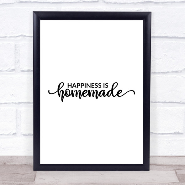 Happiness Is Homemade Quote Typogrophy Wall Art Print