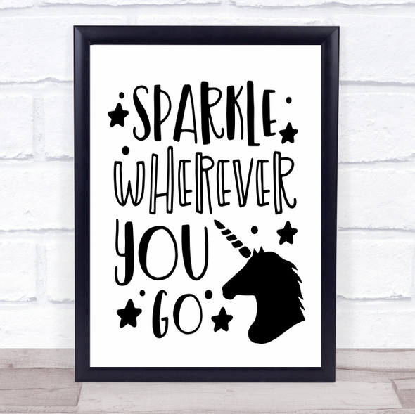 Sparkle Wherever You Go Quote Typogrophy Wall Art Print