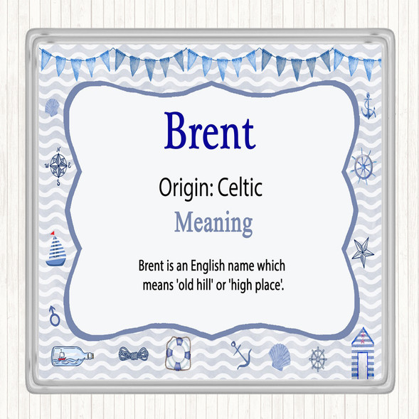 Brent Name Meaning Coaster Nautical