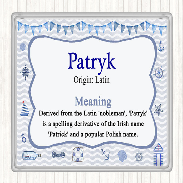 Patryk Name Meaning Coaster Nautical