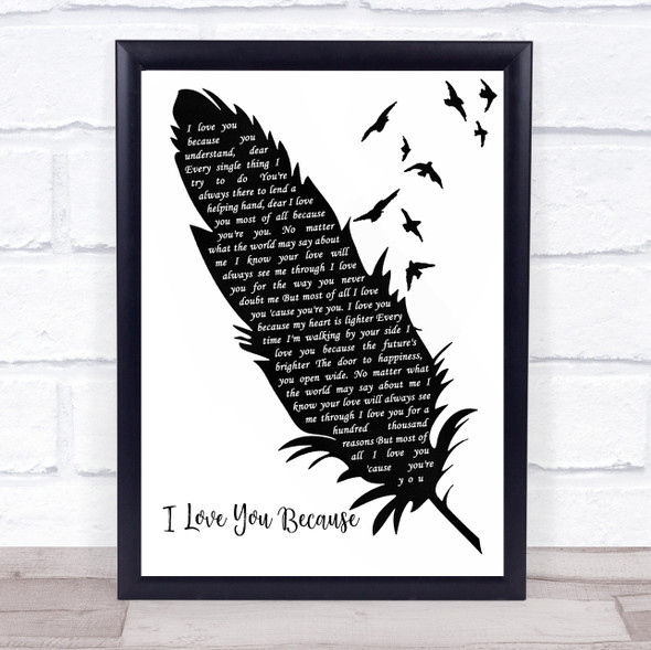 Jim Reeves I Love You Because Black & White Feather & Birds Song Lyric Print
