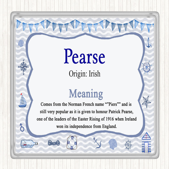 Pearse Name Meaning Coaster Nautical