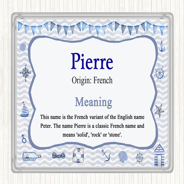 Pierre Name Meaning Coaster Nautical