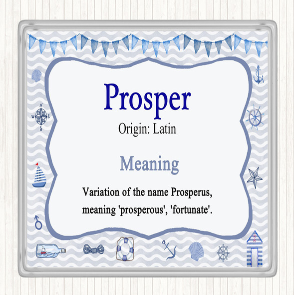 Prosper Name Meaning Coaster Nautical