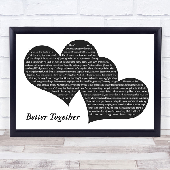 Jack Johnson Better Together Landscape Black & White Two Hearts Song Lyric Print