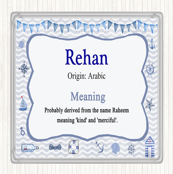 Rehan Name Meaning Coaster Nautical