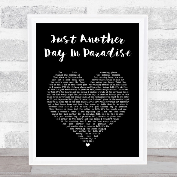 Phil Vassar Just Another Day In Paradise Black Heart Song Lyric Print