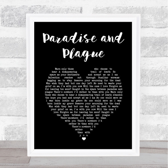 Counterparts Paradise and Plague Black Heart Song Lyric Print