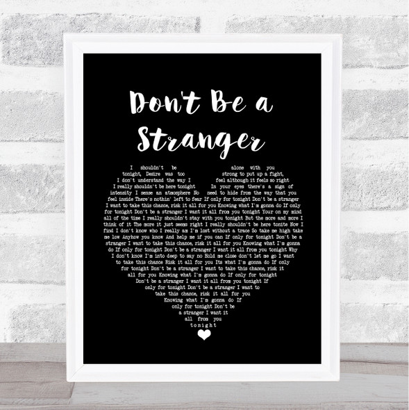 Dina Carroll Don't Be a Stranger Black Heart Song Lyric Print