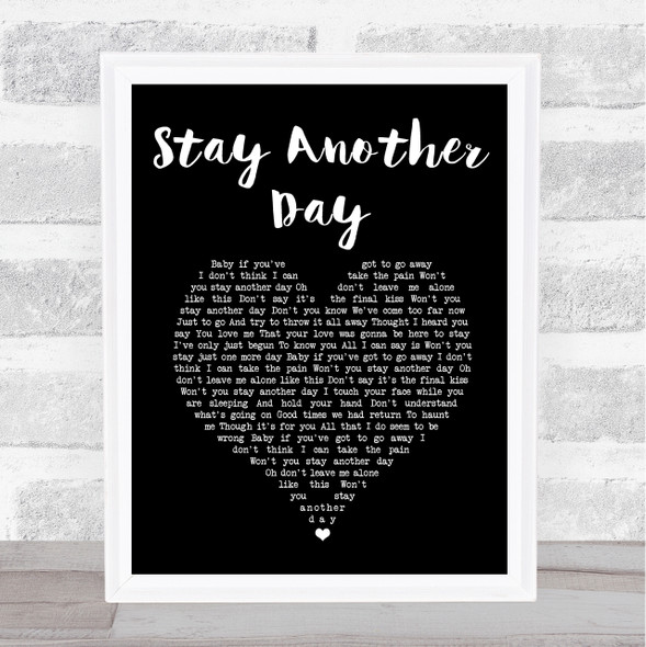 East 17 Stay Another Day Black Heart Song Lyric Print
