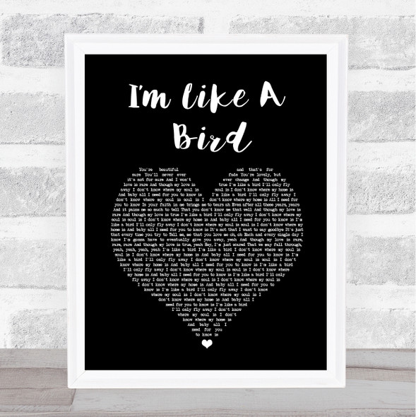 Nelly Furtado Im Like a Bird Black Heart Song Lyric Print