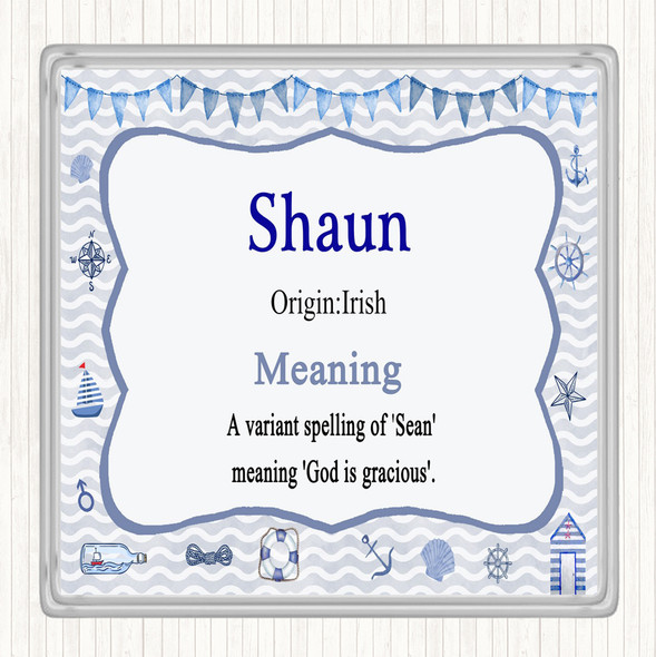 Shaun Name Meaning Coaster Nautical