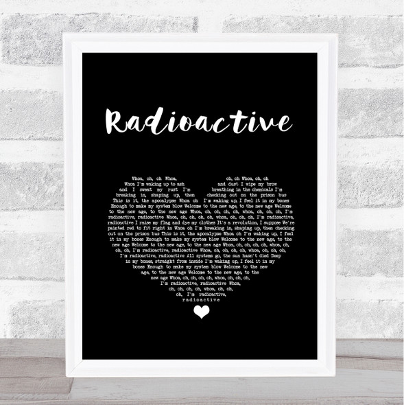 Imagine Dragons Radioactive Black Heart Song Lyric Print