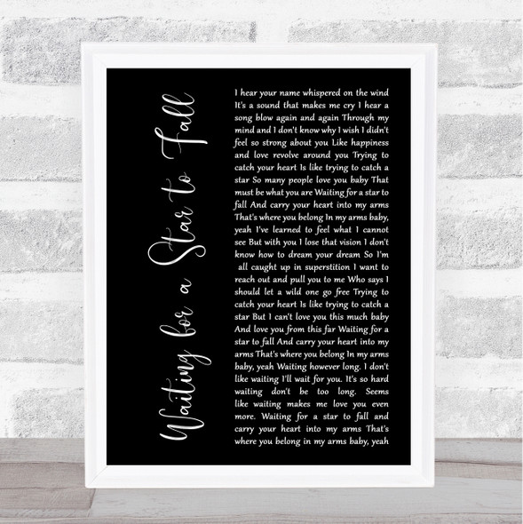 Boy Meets Girl Waiting for a Star to Fall Black Script Song Lyric Print