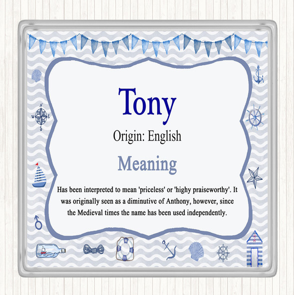 Tony Name Meaning Coaster Nautical