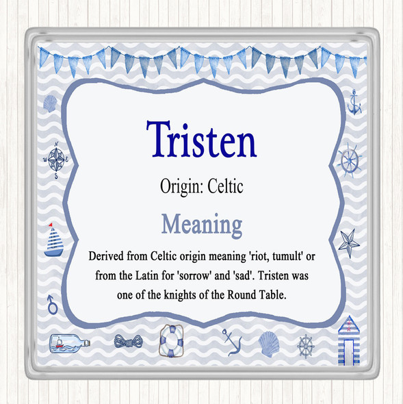 Tristen Name Meaning Coaster Nautical