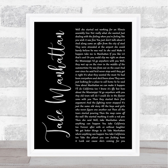 Soul Asylum Take Manhattan Black Script Song Lyric Print