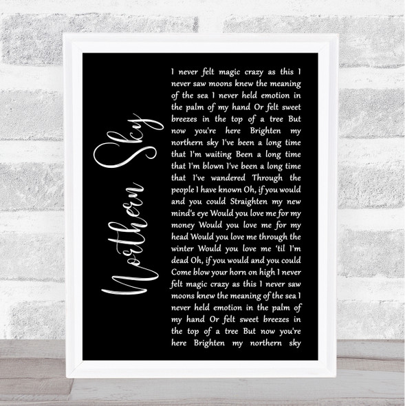 Nick Drake Northern Sky Black Script Song Lyric Print