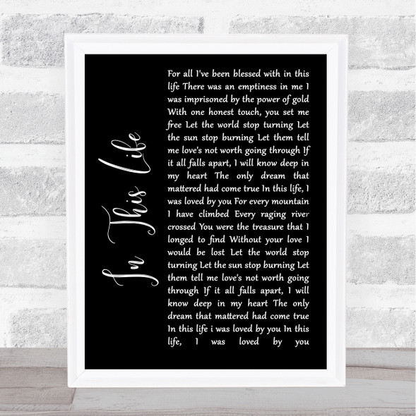 Collin Raye In This Life Black Script Song Lyric Print