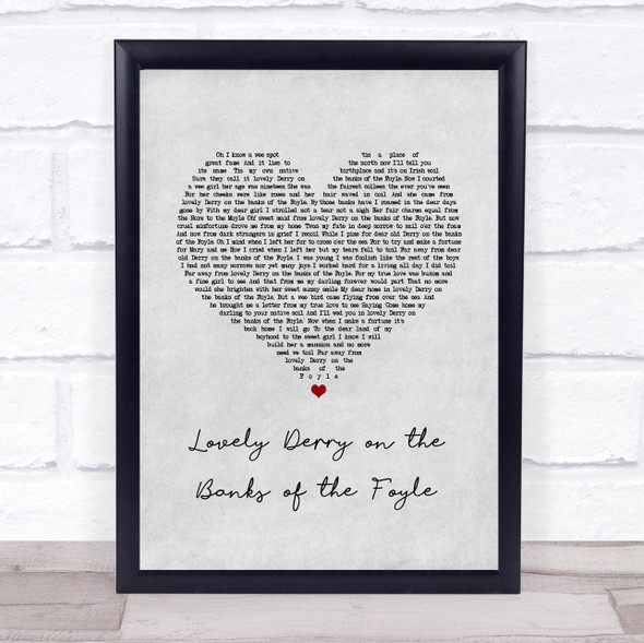 Charlie McGonigle Lovely Derry on the Banks of the Foyle Grey Heart Song Lyric Print