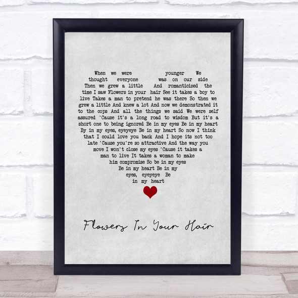 The Lumineers Flowers In Your Hair Grey Heart Song Lyric Print
