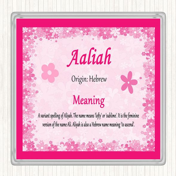Aaliah Name Meaning Coaster Pink
