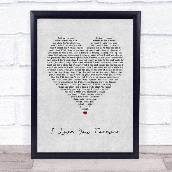 Logic I Love You Forever Grey Heart Song Lyric Print
