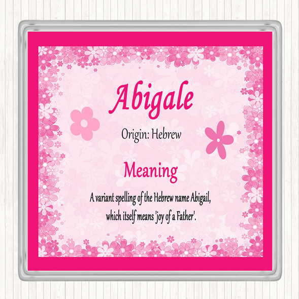Abigale Name Meaning Coaster Pink