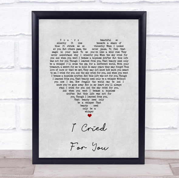 Katie Melua I Cried For You Grey Heart Song Lyric Print