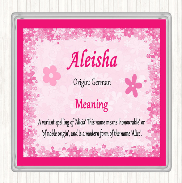 Aleisha Name Meaning Coaster Pink