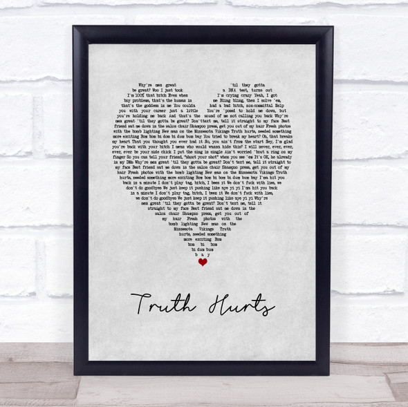 Lizzo Truth Hurts Grey Heart Song Lyric Print