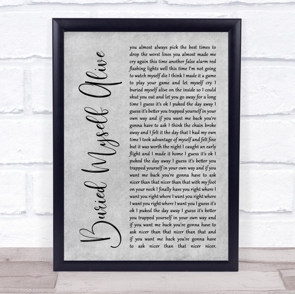 The Used Buried Myself Alive Grey Rustic Script Song Lyric Print