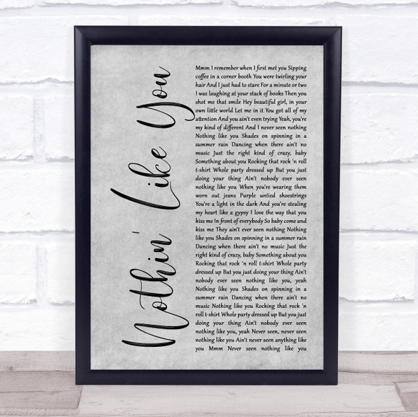 Dan + Shay Nothin' Like You Grey Rustic Script Song Lyric Print